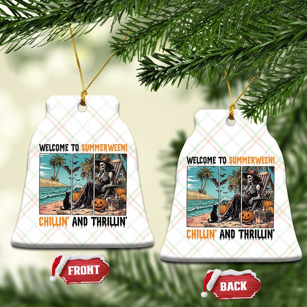 Welcome To Summerween Chillin And Thrillin Ceramic Ornament Spooky Beach Party Gift