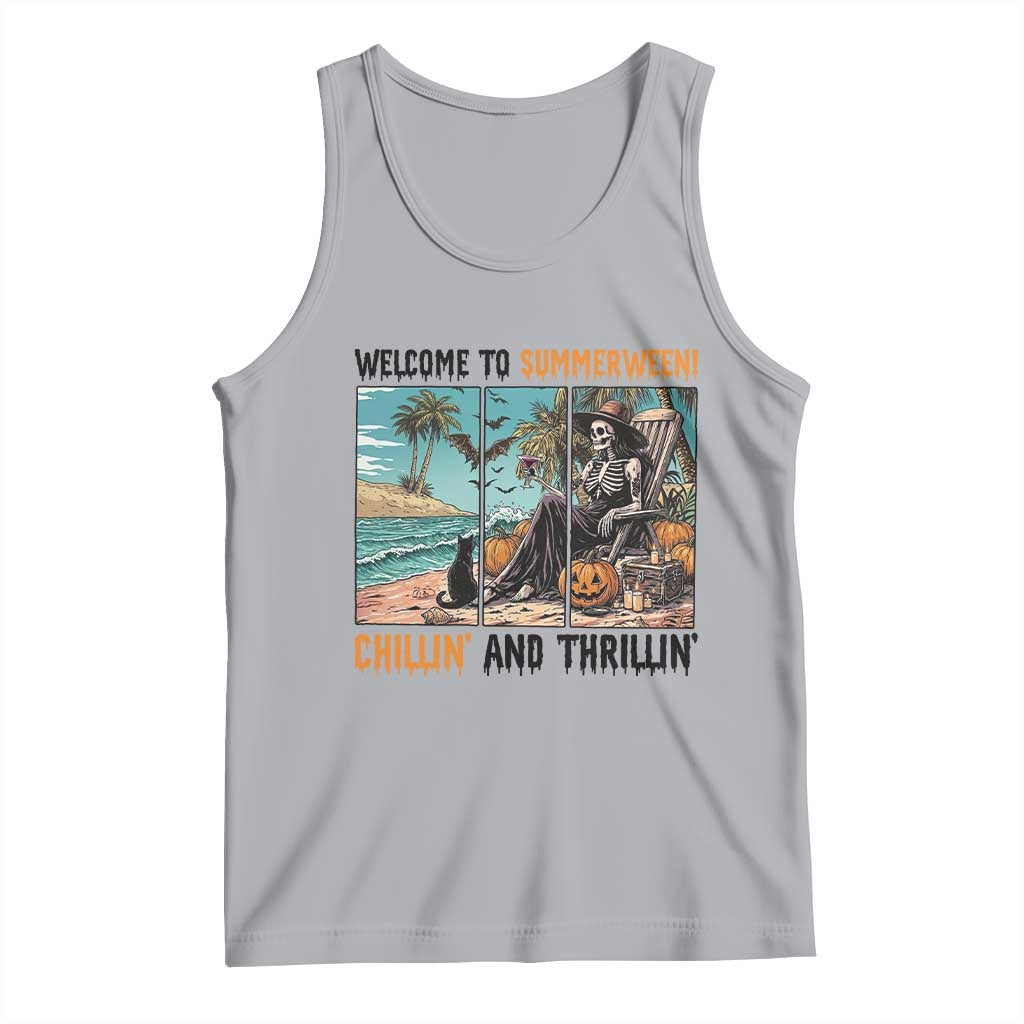 Welcome To Summerween Chillin And Thrillin Tank Top Spooky Beach Party Gift