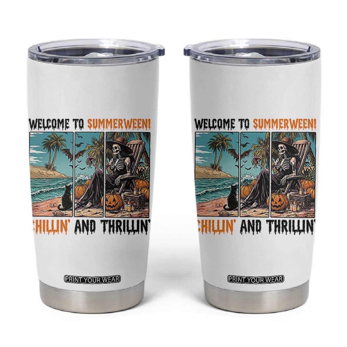 Welcome To Summerween Chillin And Thrillin Tumbler Cup Spooky Beach Party Gift