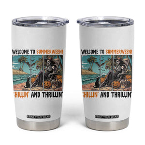Welcome To Summerween Chillin And Thrillin Tumbler Cup Spooky Beach Party Gift