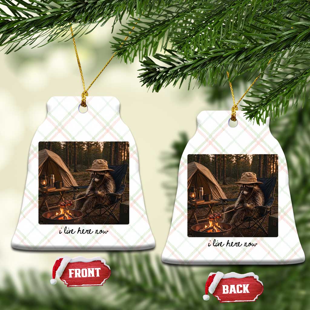 Funny Camping Raccoon Ceramic Ornament I Live Here Now Outdoor Lover