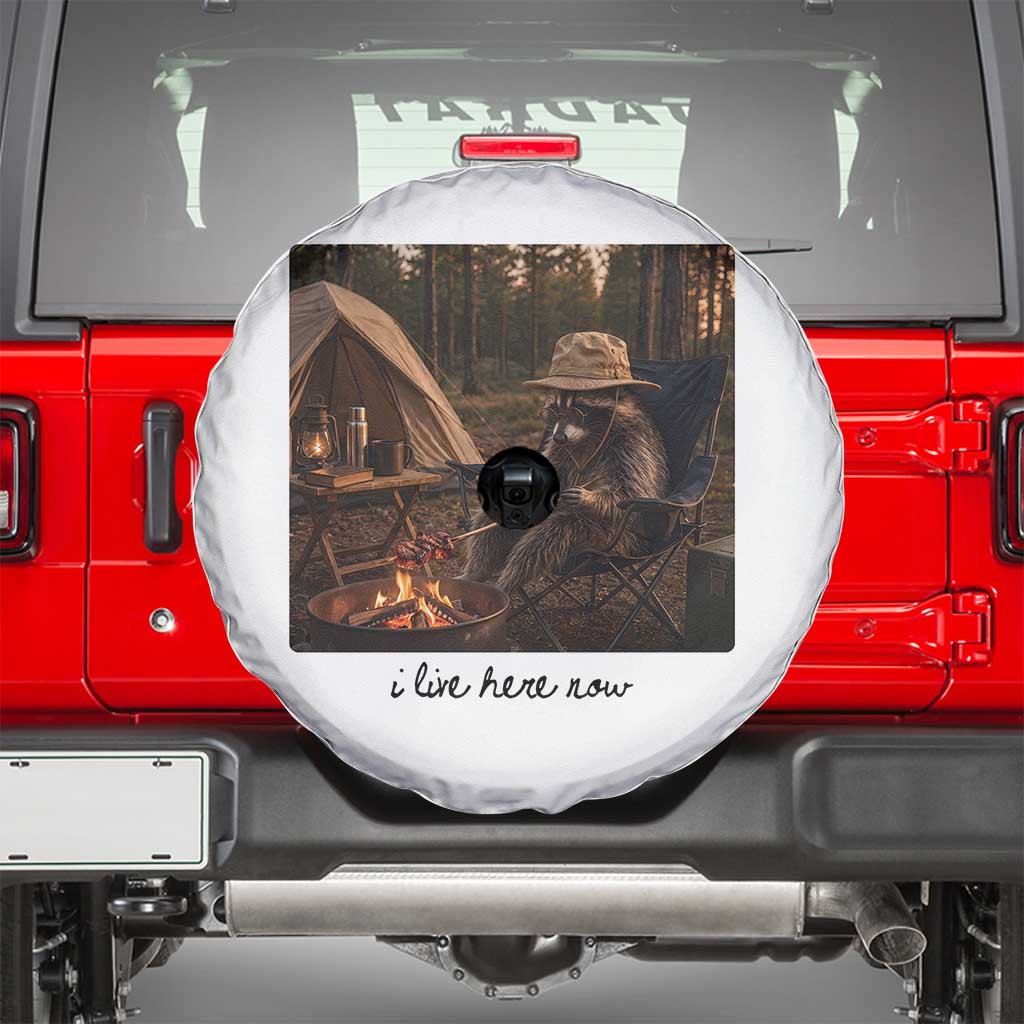 Funny Camping Raccoon Spare Tire Cover I Live Here Now Outdoor Lover