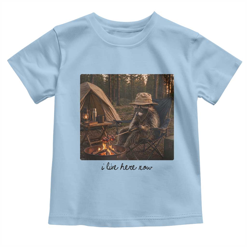 Funny Camping Raccoon Toddler T Shirt I Live Here Now Outdoor Lover