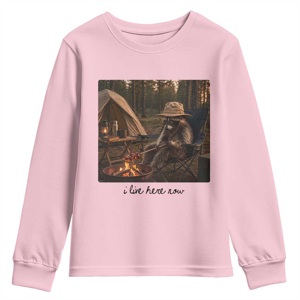 Funny Camping Raccoon Youth Sweatshirt I Live Here Now Outdoor Lover