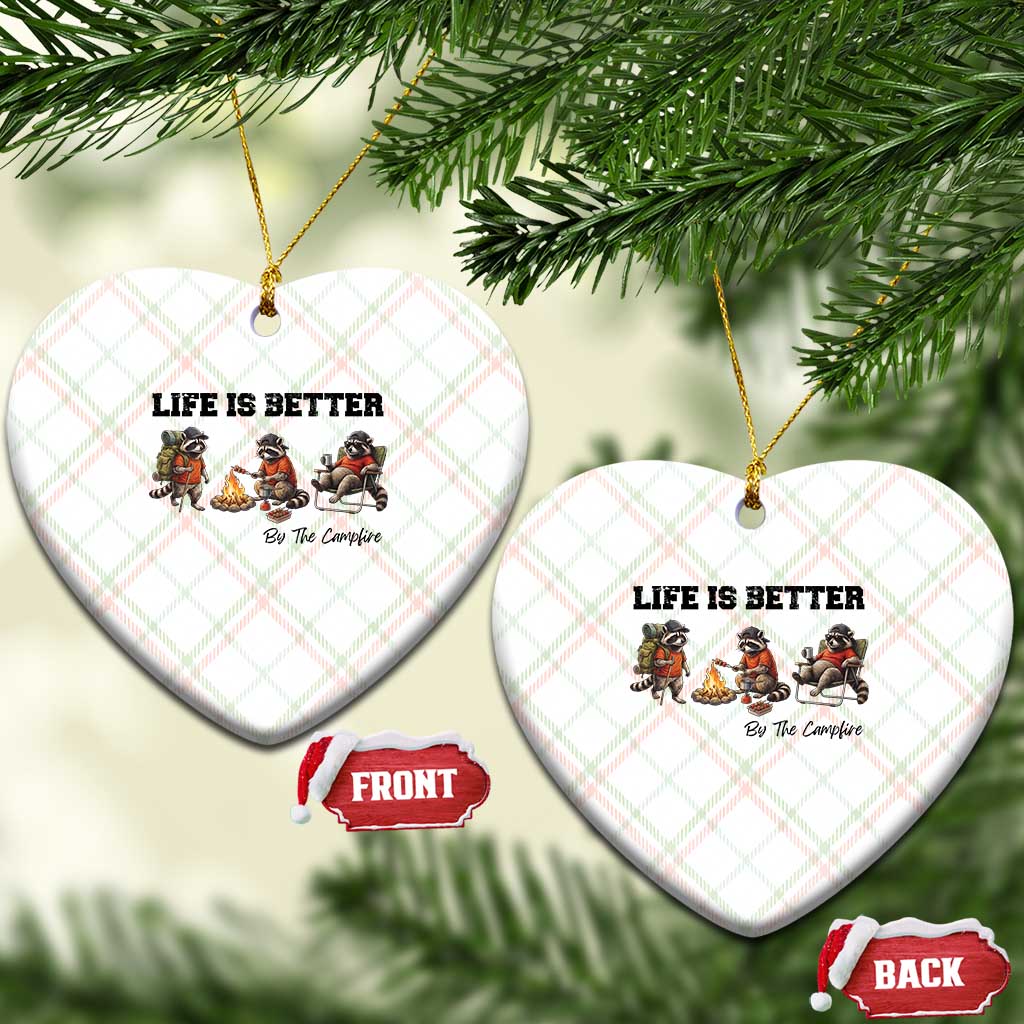 Funny Camping Raccoon Ceramic Ornament Life Is Better By The Campfire