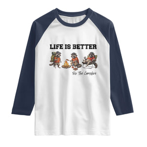 Funny Camping Raccoon Raglan Shirt Life Is Better By The Campfire