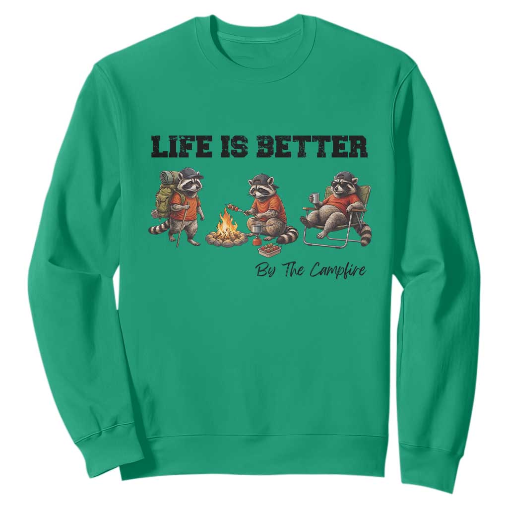 Funny Camping Raccoon Sweatshirt Life Is Better By The Campfire