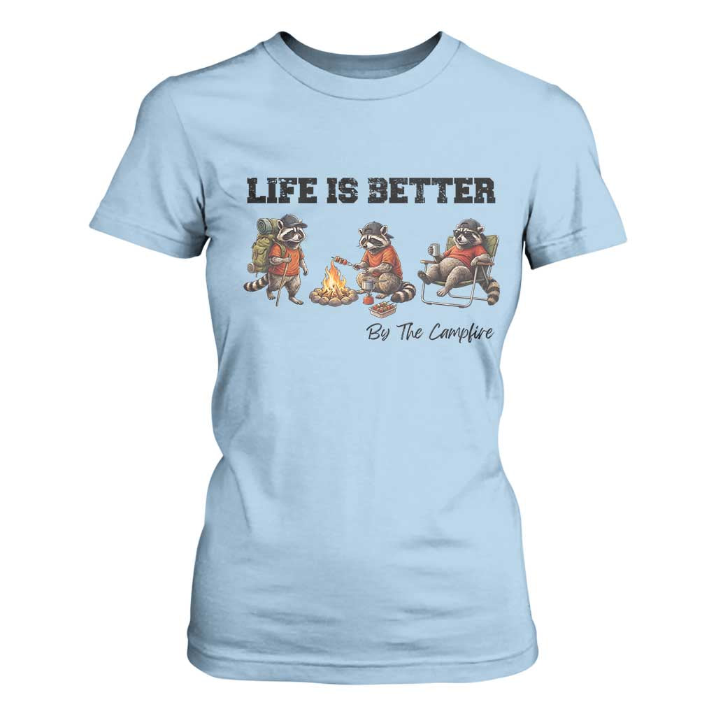 Funny Camping Raccoon T Shirt For Women Life Is Better By The Campfire