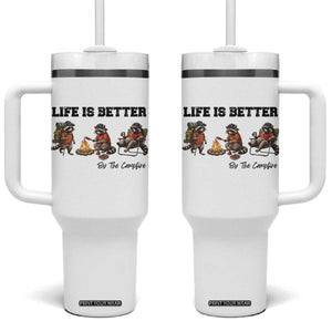 Funny Camping Raccoon Tumbler With Handle Life Is Better By The Campfire