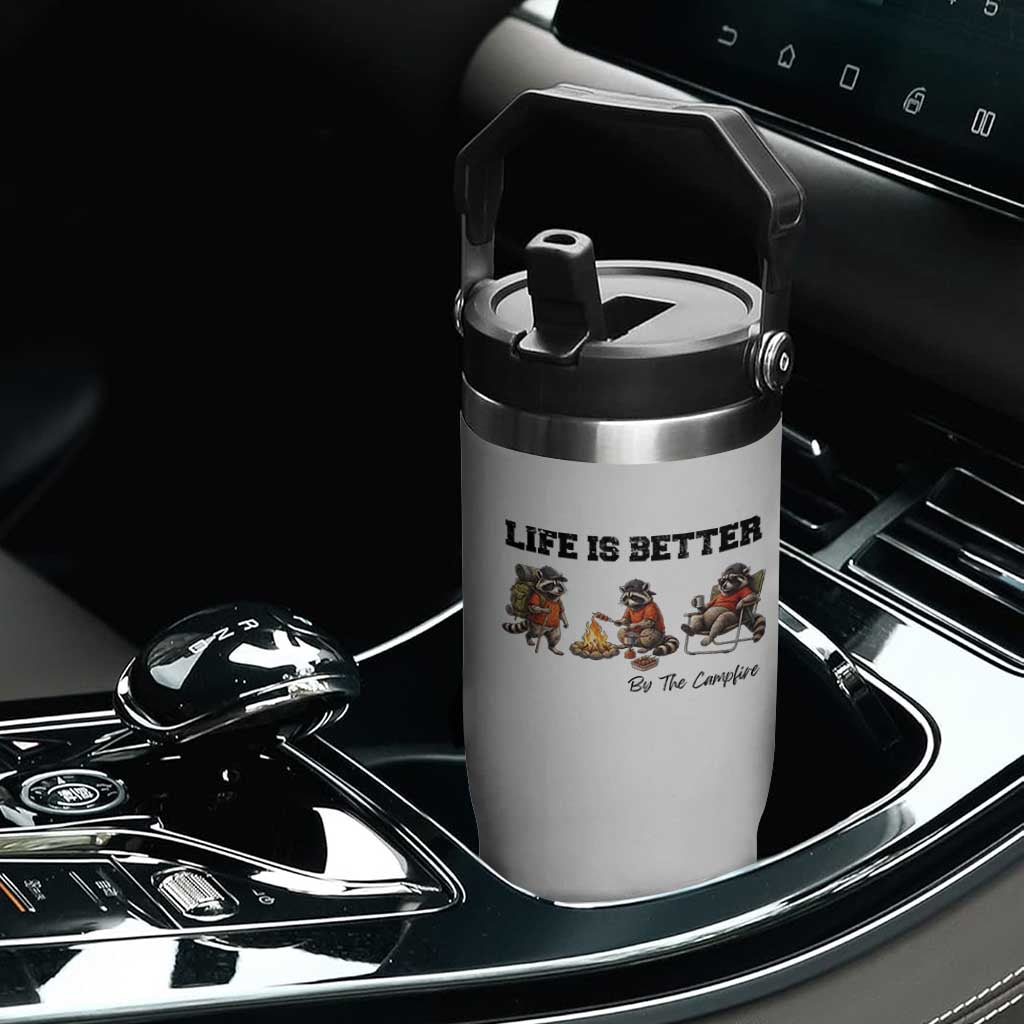 Funny Camping Raccoon Flip Straw Tumbler Life Is Better By The Campfire