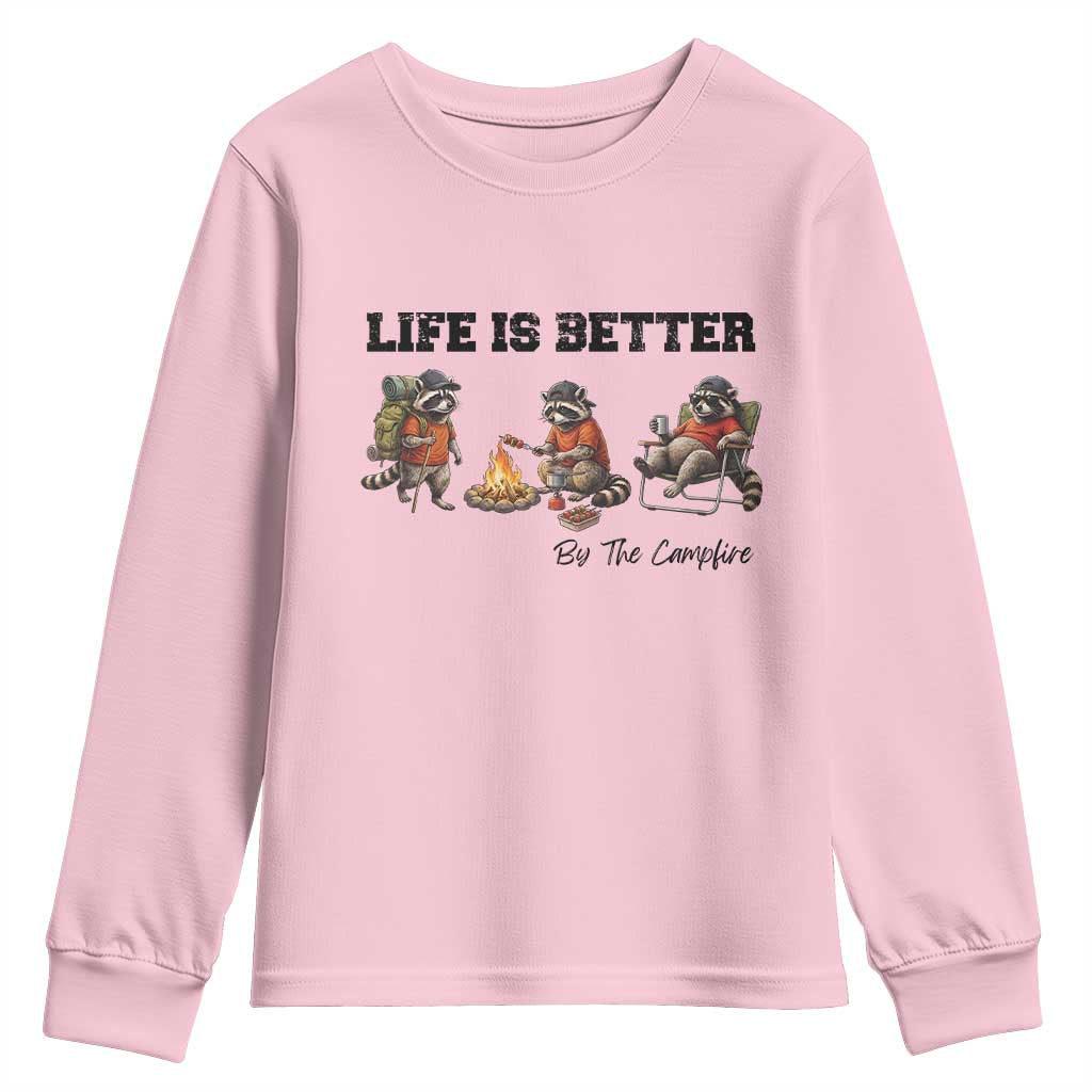 Funny Camping Raccoon Youth Sweatshirt Life Is Better By The Campfire