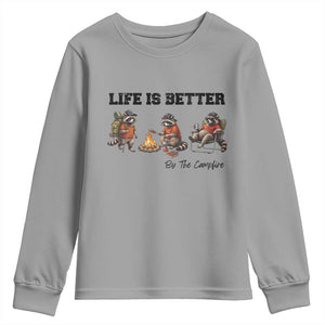 Funny Camping Raccoon Youth Sweatshirt Life Is Better By The Campfire