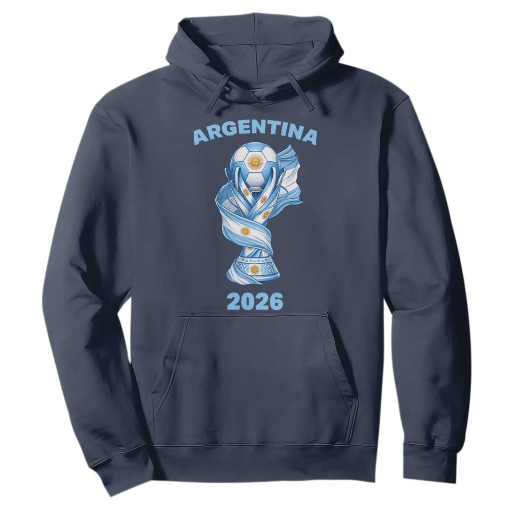 Proud Argentina Soccer 2026 Hoodie World Football Fan Gift