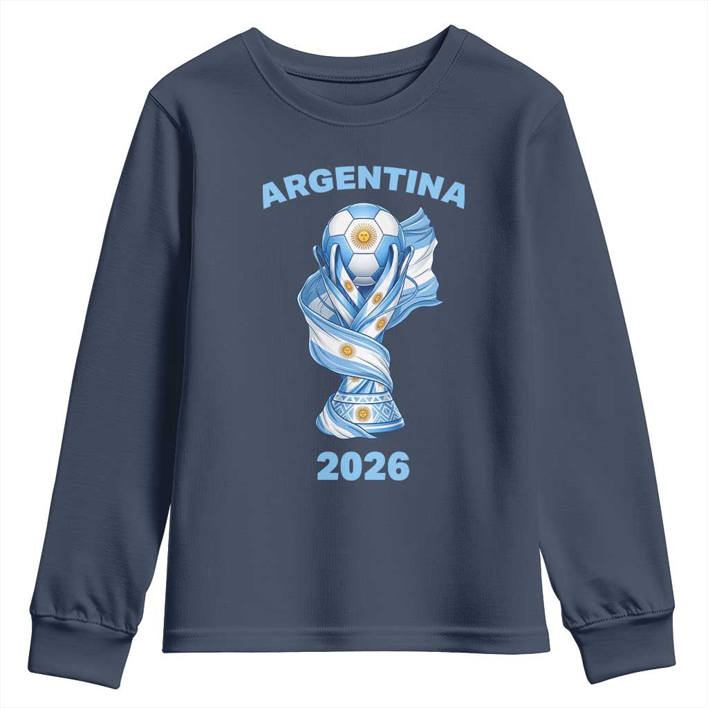 Proud Argentina Soccer 2026 Youth Sweatshirt World Football Fan Gift TS12 Navy Print Your Wear