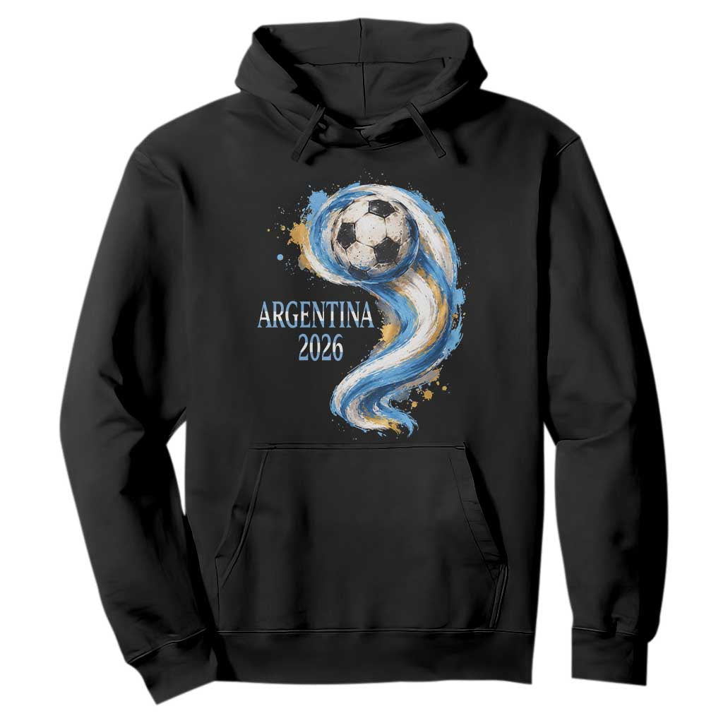 Argentina 2026 Soccer Fan Hoodie Proud Football Flag Supporter