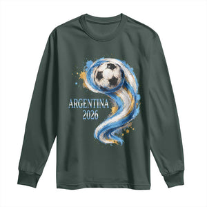 Argentina 2026 Soccer Fan Long Sleeve Shirt Proud Football Flag Supporter