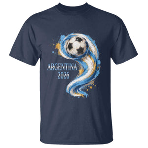 Argentina 2026 Soccer Fan T Shirt Proud Football Flag Supporter TS12 Navy Print Your Wear