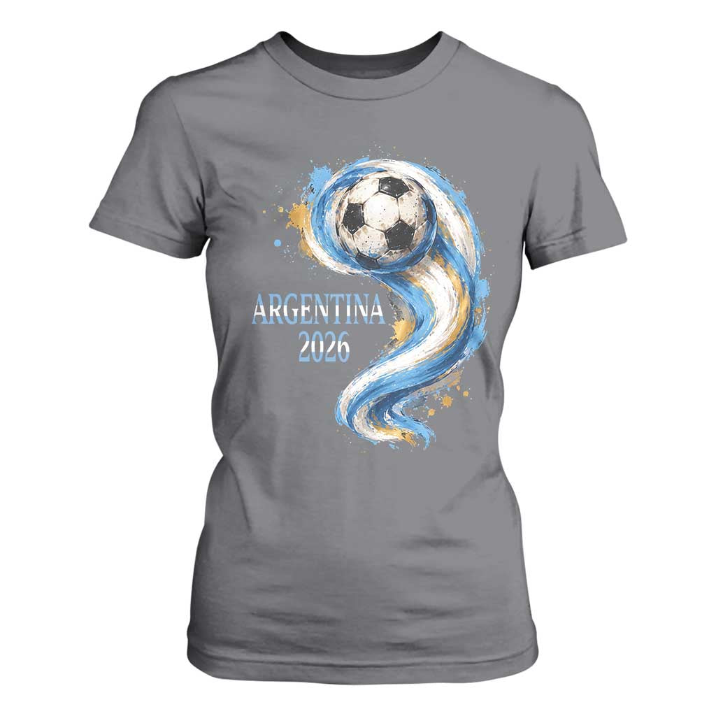 Argentina 2026 Soccer Fan T Shirt For Women Proud Football Flag Supporter