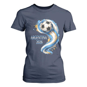 Argentina 2026 Soccer Fan T Shirt For Women Proud Football Flag Supporter