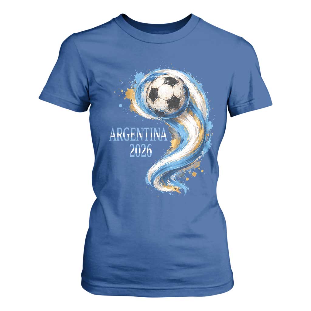 Argentina 2026 Soccer Fan T Shirt For Women Proud Football Flag Supporter
