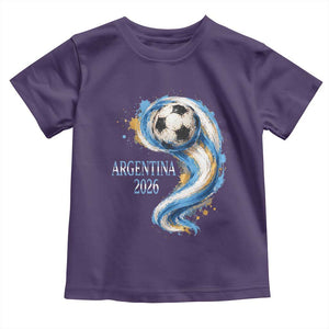 Argentina 2026 Soccer Fan Toddler T Shirt Proud Football Flag Supporter