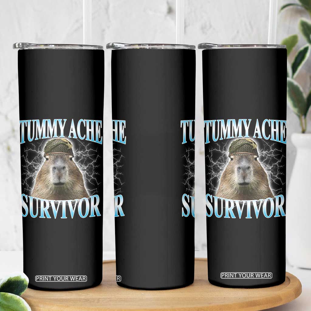 Tummy Ache Survivor Skinny Tumbler Funny Capybara Meme For Animal Lover TS12 Print Your Wear