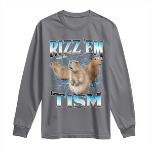 Autism Capybara Long Sleeve Shirt Funny Rizz Em With The Tism TS12 Charcoal Print Your Wear