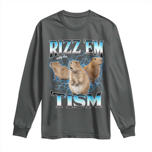 Autism Capybara Long Sleeve Shirt Funny Rizz Em With The Tism TS12 Dark Heather Print Your Wear