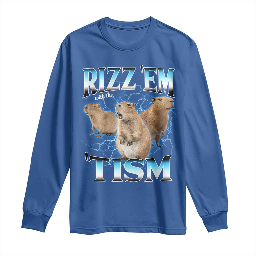 Autism Capybara Long Sleeve Shirt Funny Rizz Em With The Tism TS12 Royal Blue Print Your Wear