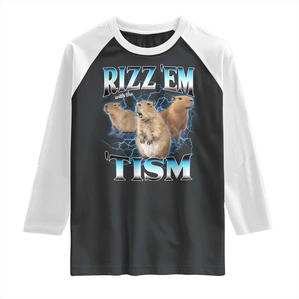 Autism Capybara Raglan Shirt Funny Rizz Em With The Tism TS12 Black White Print Your Wear
