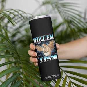 Autism Capybara Skinny Tumbler Funny Rizz Em With The Tism TS12 Print Your Wear