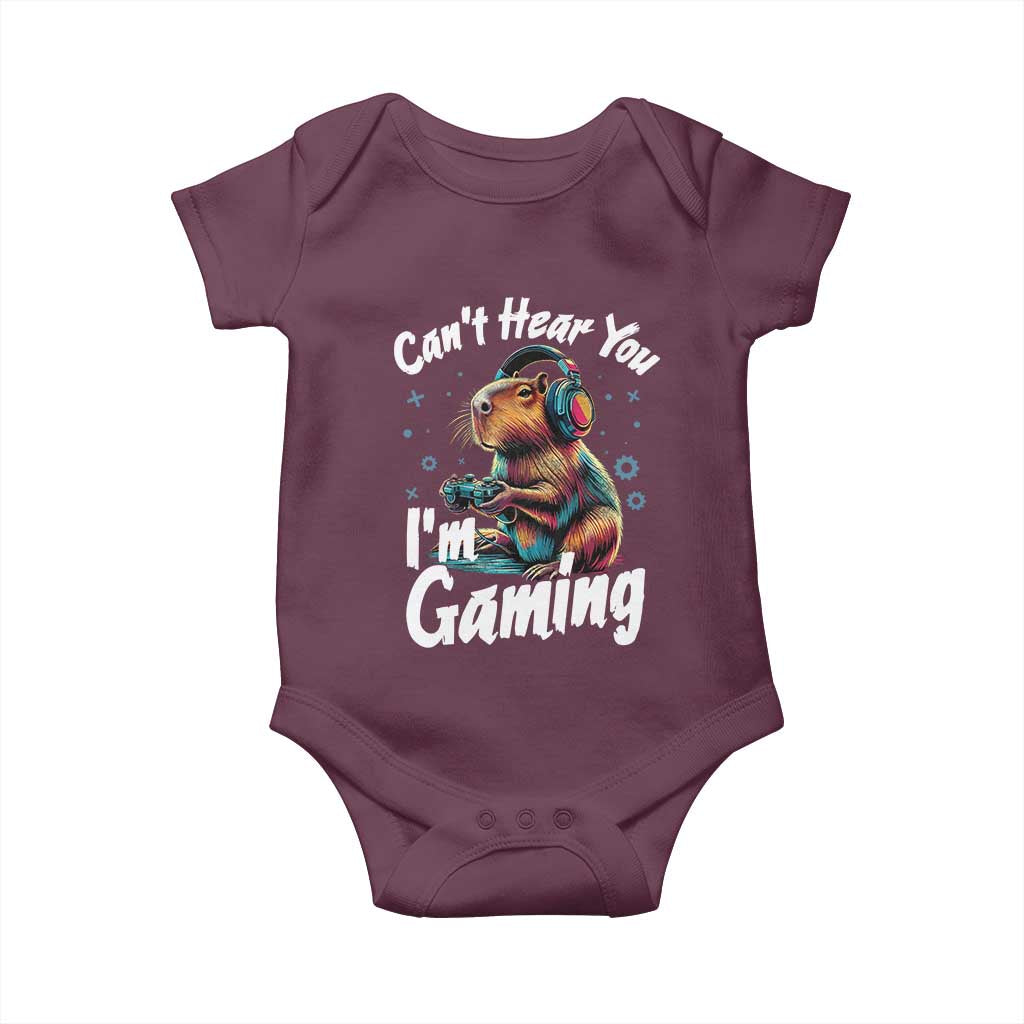 Funny Gamer Capybara Baby Onesie Can Not Hear You I Am Gaming TS12 Maroon Print Your Wear