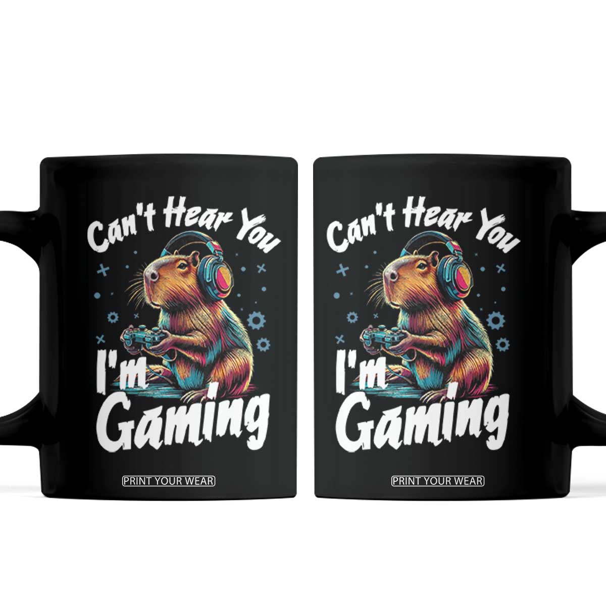 Funny Gamer Capybara Coffee Mug Can Not Hear You I Am Gaming TS12 Black Print Your Wear