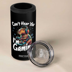 Funny Gamer Capybara 4 in 1 Can Cooler Tumbler Can Not Hear You I Am Gaming TS12 Print Your Wear