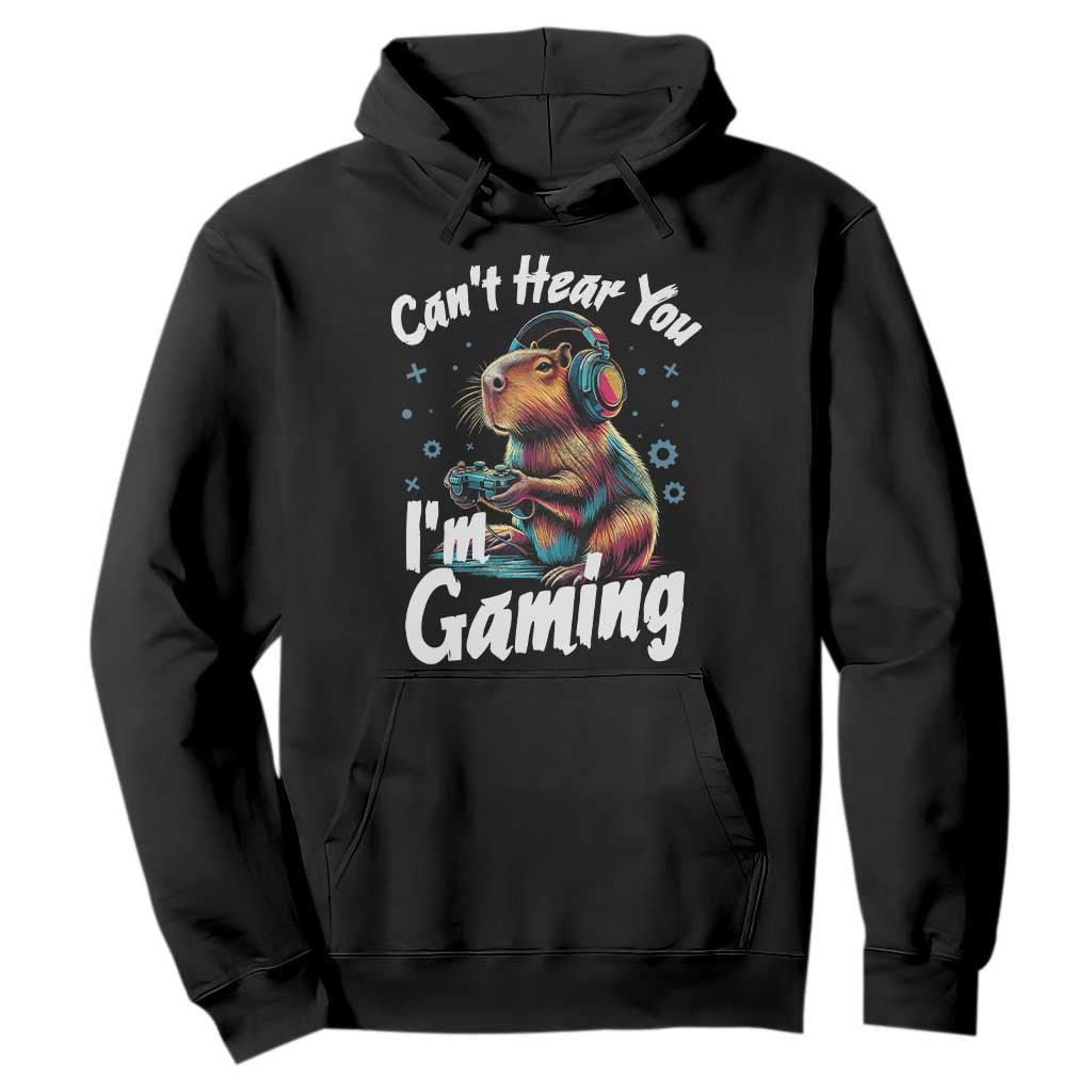 Funny Gamer Capybara Hoodie Can Not Hear You I Am Gaming TS12 Black Print Your Wear