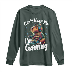 Funny Gamer Capybara Long Sleeve Shirt Can Not Hear You I Am Gaming TS12 Dark Forest Green Print Your Wear