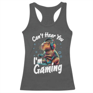 Funny Gamer Capybara Racerback Tank Top Can Not Hear You I Am Gaming TS12 Dark Heather Print Your Wear