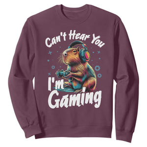 Funny Gamer Capybara Sweatshirt Can Not Hear You I Am Gaming TS12 Maroon Print Your Wear