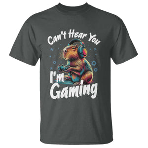 Funny Gamer Capybara T Shirt Can Not Hear You I Am Gaming TS12 Dark Heather Print Your Wear