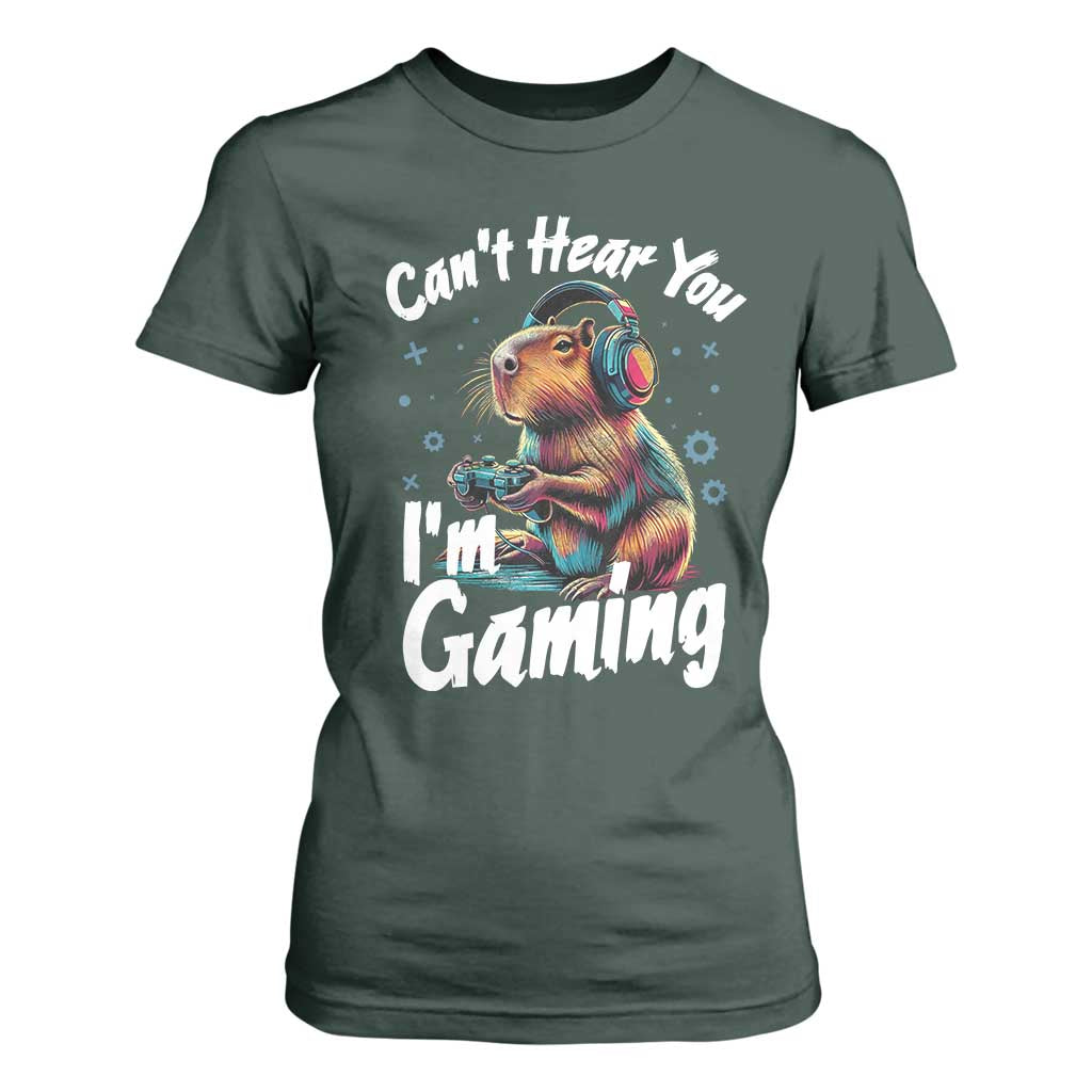 Funny Gamer Capybara T Shirt For Women Can Not Hear You I Am Gaming TS12 Dark Forest Green Print Your Wear