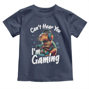 Funny Gamer Capybara Toddler T Shirt Can Not Hear You I Am Gaming TS12 Navy Print Your Wear