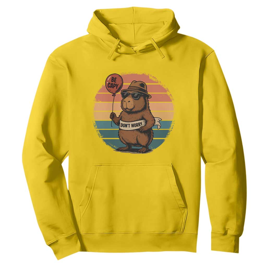 Funny Capybara Hoodie Be Capy Do Not Worry For Animal Lovers TS12 Daisy Print Your Wear