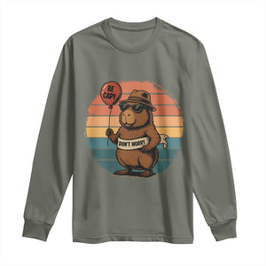 Funny Capybara Long Sleeve Shirt Be Capy Do Not Worry For Animal Lovers TS12 Military Green Print Your Wear