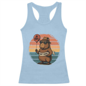 Funny Capybara Racerback Tank Top Be Capy Do Not Worry For Animal Lovers TS12 Light Blue Print Your Wear