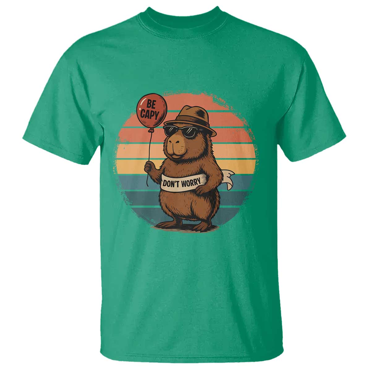 Funny Capybara T Shirt Be Capy Do Not Worry For Animal Lovers TS12 Irish Green Print Your Wear