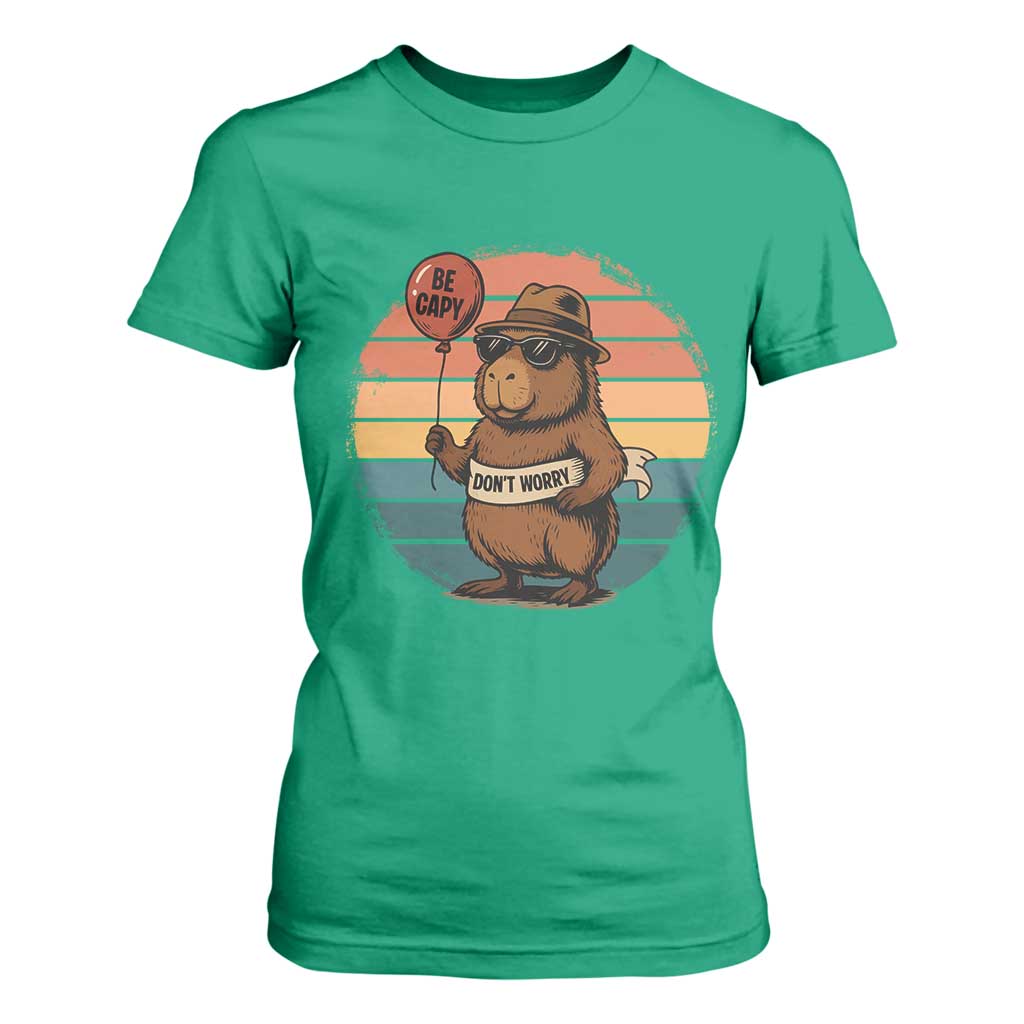 Funny Capybara T Shirt For Women Be Capy Do Not Worry For Animal Lovers TS12 Irish Green Print Your Wear