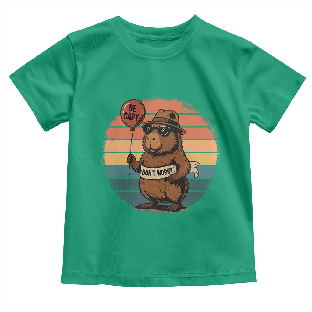 Funny Capybara Toddler T Shirt Be Capy Do Not Worry For Animal Lovers TS12 Irish Green Print Your Wear
