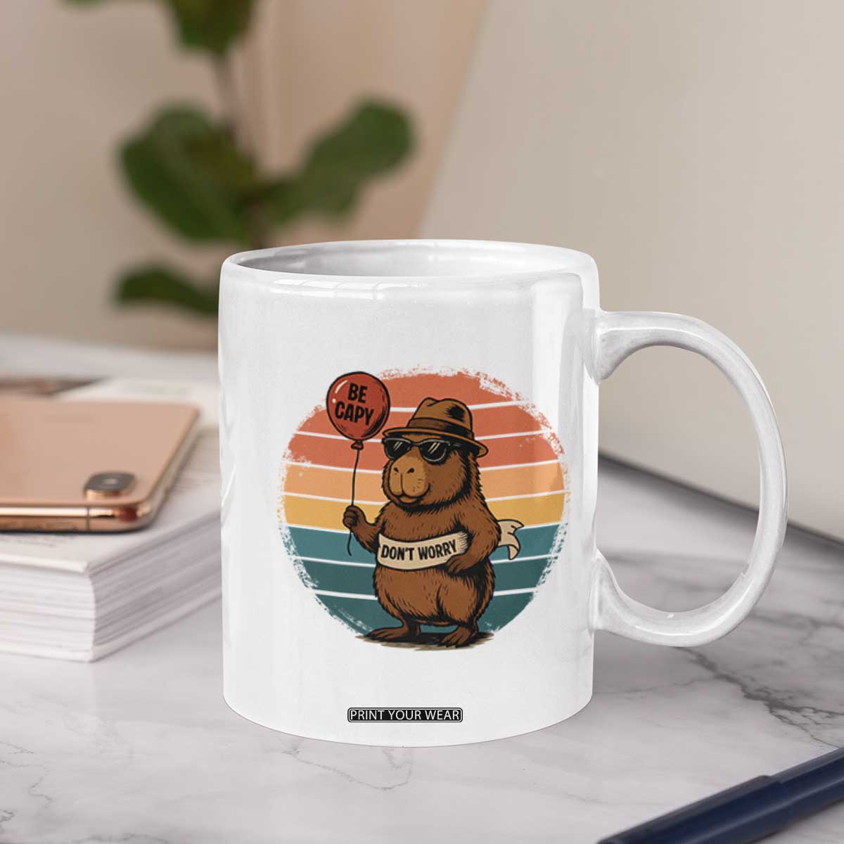 Funny Capybara Coffee Mug Be Capy Do Not Worry For Animal Lovers TS12 Print Your Wear