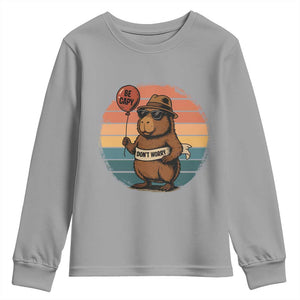 Funny Capybara Youth Sweatshirt Be Capy Do Not Worry For Animal Lovers TS12 Sport Gray Print Your Wear