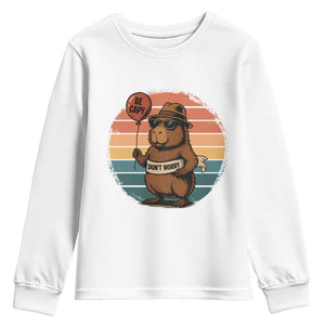 Funny Capybara Youth Sweatshirt Be Capy Do Not Worry For Animal Lovers TS12 White Print Your Wear